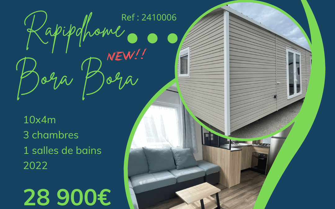 Rapidhome Bora Bora – 2410006 – 2022 – Mobil home d’occasion – 28 900€ – 3 chambres