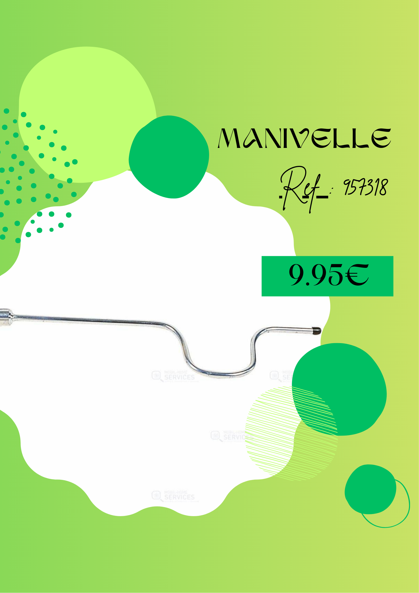 Manivelle - calage - pièce détachées - Zen Mobil homes