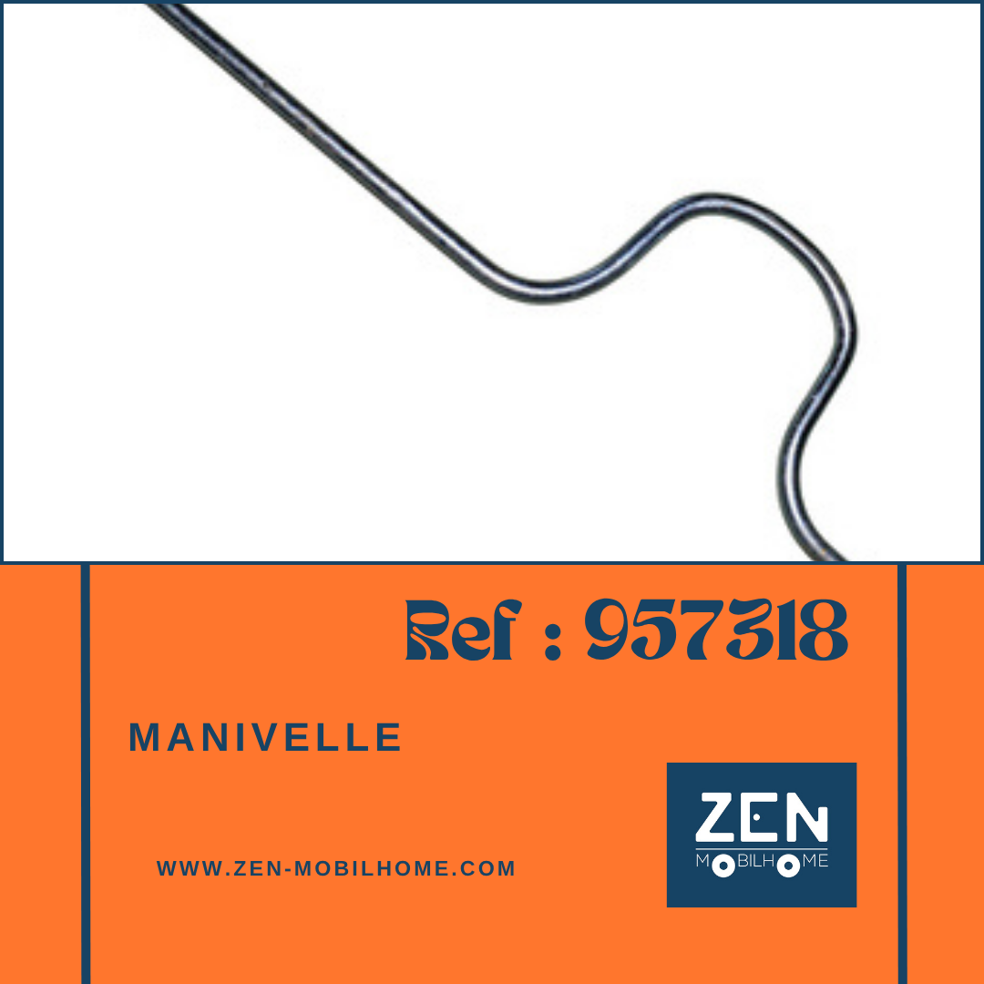Manivelle - calage - pièce détachées - Zen Mobil homes