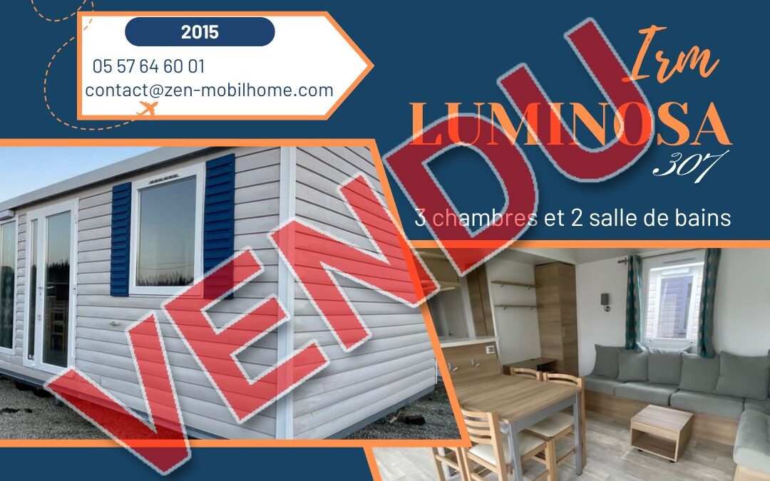 Irm Luminosa 307 – 2015 – Mobil home d’occasion – 22 000€ – 3 chambres
