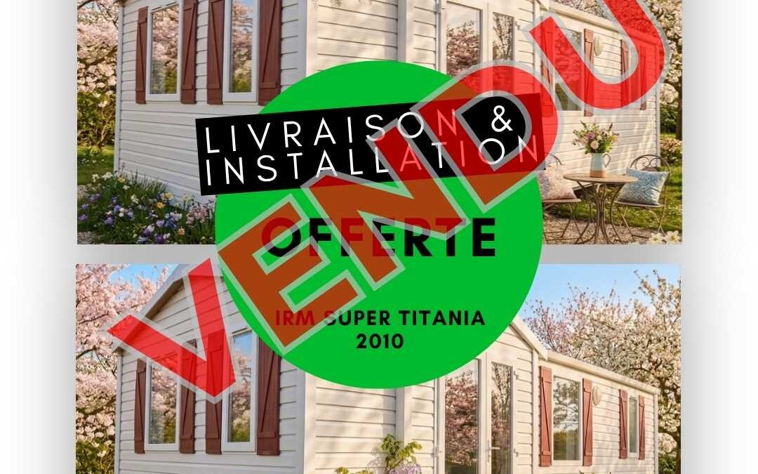 Irm Super Titania 2309001  – 2010 – Mobil home d&rsquo;occasion – 14 400€ – 2 chambres