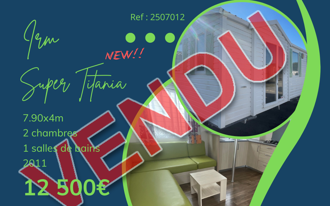 Irm Super Titania – 2507012 – 2011 – Mobil home d&rsquo;occasion – 12 500€ – 2 chambres