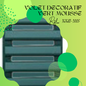 161681-3005 – Volet déco – 1092x281mm – Vert Mousse
